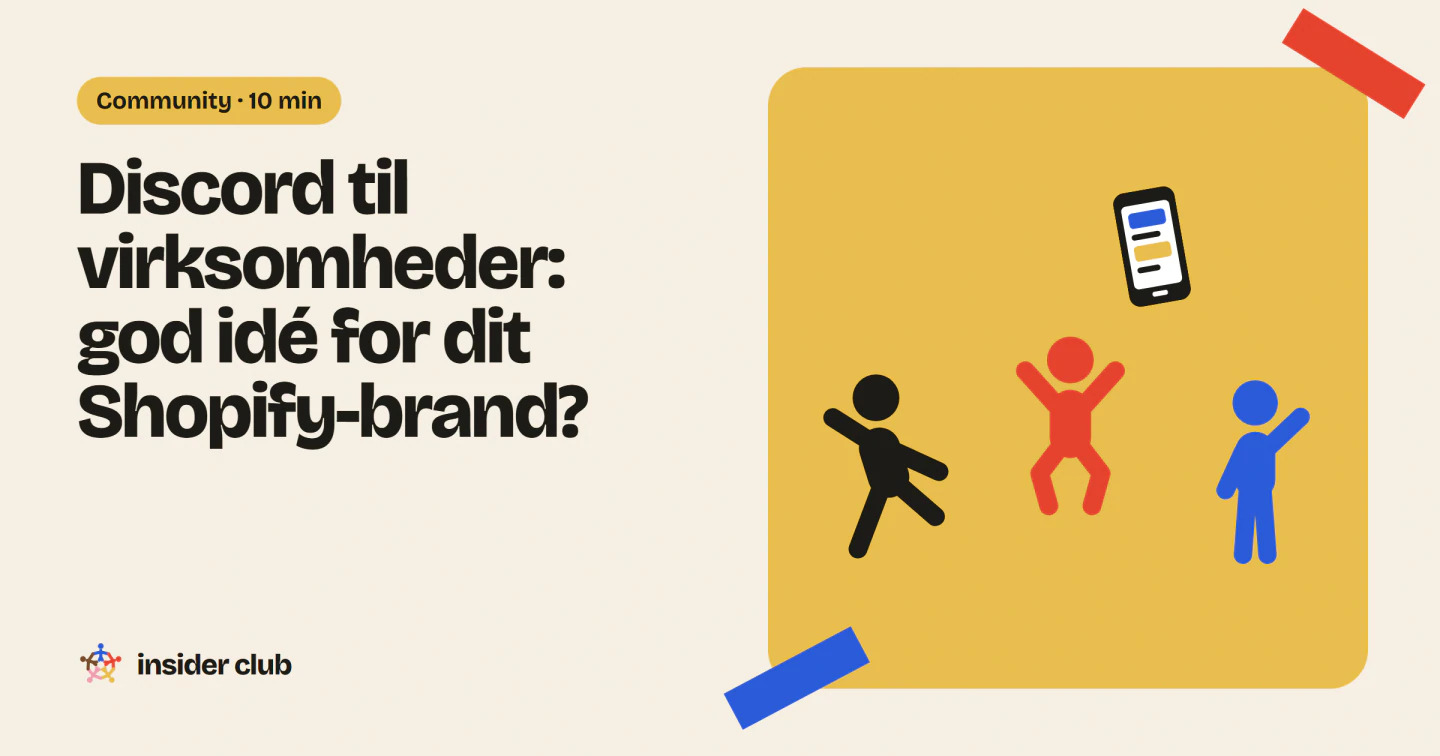 Discord til et Shopify-brand: fordele, begrænsninger, integrationer og et alternativ med et community i din webshop.