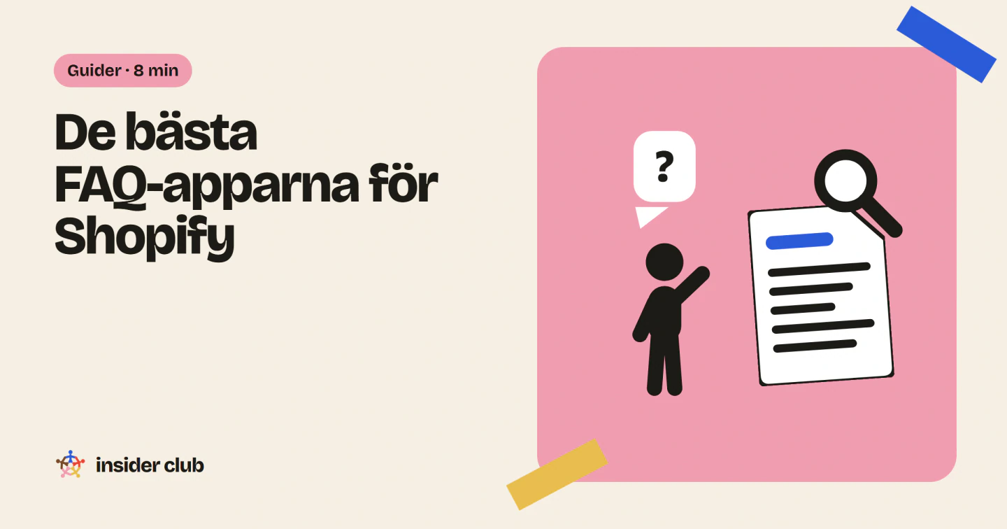 De bästa FAQ-apparna för Shopify, från temats inbyggda FAQ-sida till ett hjälpforum där kunderna svarar varandra, med deras funktioner och priser.