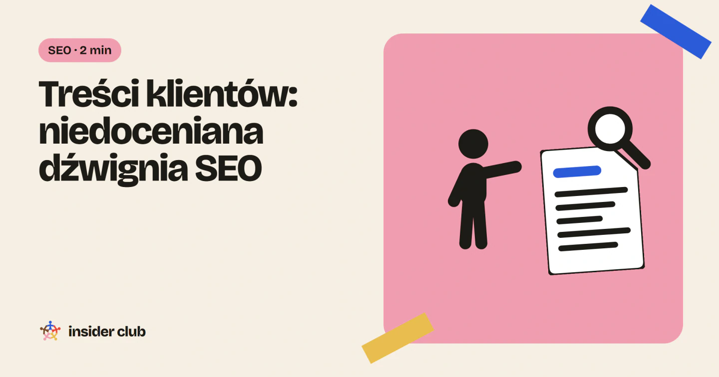 Rozmowy klientów na forum to treści generowane przez użytkowników: oryginalne, pisane językiem kupujących i indeksowane przez Google.
