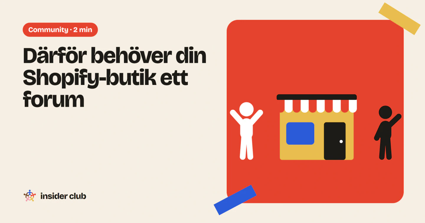Ett forum i din Shopify-butik samlar dina kunder i en community på din egen webbplats, i stället för på en plattform som inte är din.